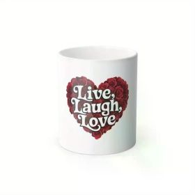 1pc | Spread Love Mug - Positive Vibes - Color Morphing Cup with Live Laugh Love 11oz