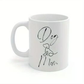 1pc Dog Mom Ceramic Mug 11oz